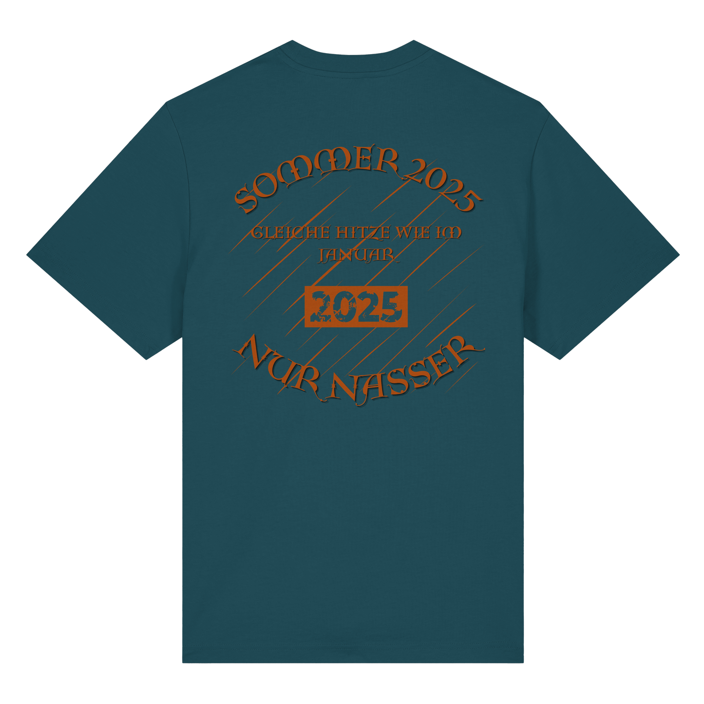 T-Shirt mit Sommer 2025 Design | Sarkastisches Shirt für Humor-Fans | Witziger Front- & Rückendruck zum Wettertrend