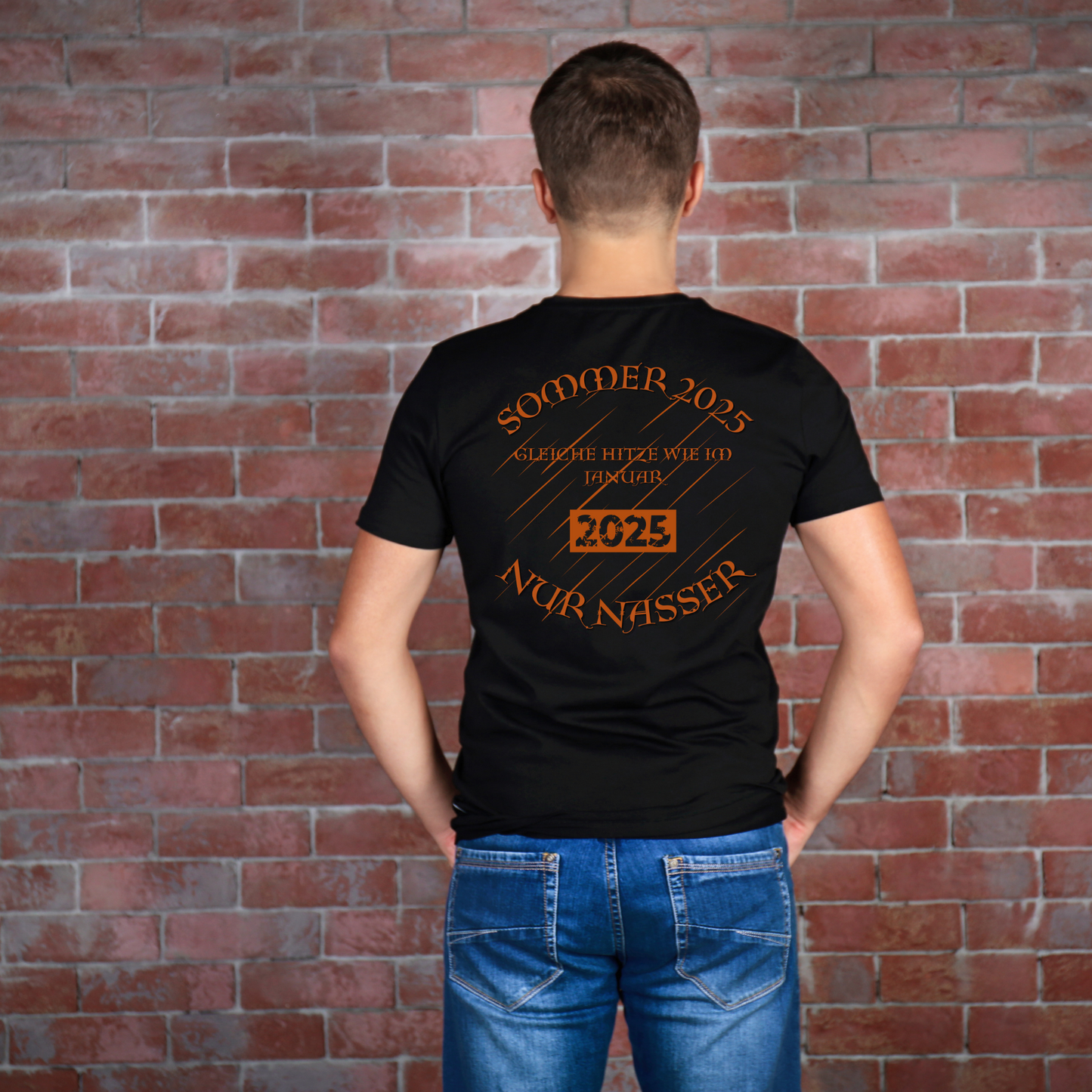 T-Shirt mit Sommer 2025 Design | Sarkastisches Shirt für Humor-Fans | Witziger Front- & Rückendruck zum Wettertrend