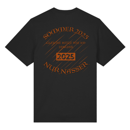 T-Shirt mit Sommer 2025 Design | Sarkastisches Shirt für Humor-Fans | Witziger Front- & Rückendruck zum Wettertrend