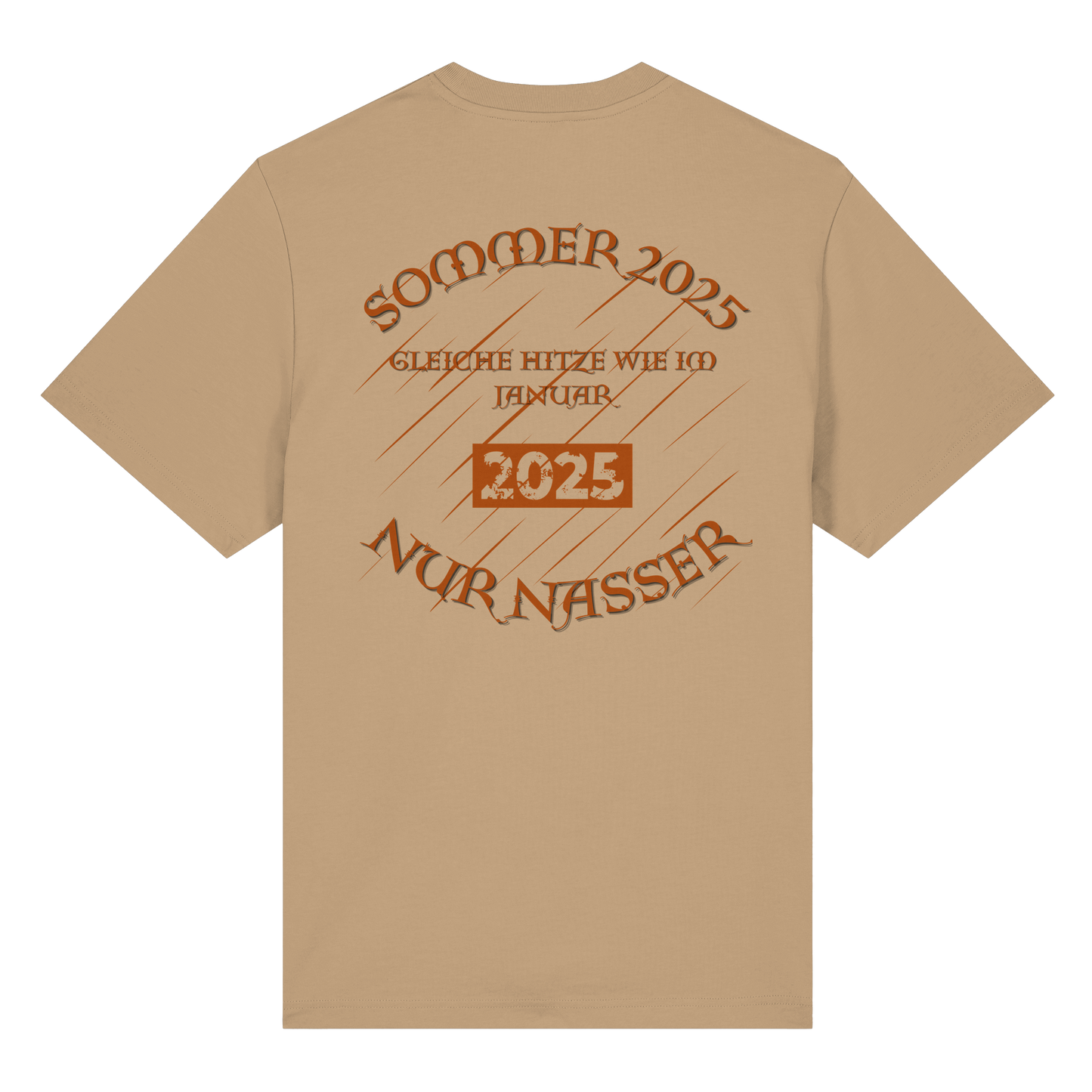 T-Shirt mit Sommer 2025 Design | Sarkastisches Shirt für Humor-Fans | Witziger Front- & Rückendruck zum Wettertrend