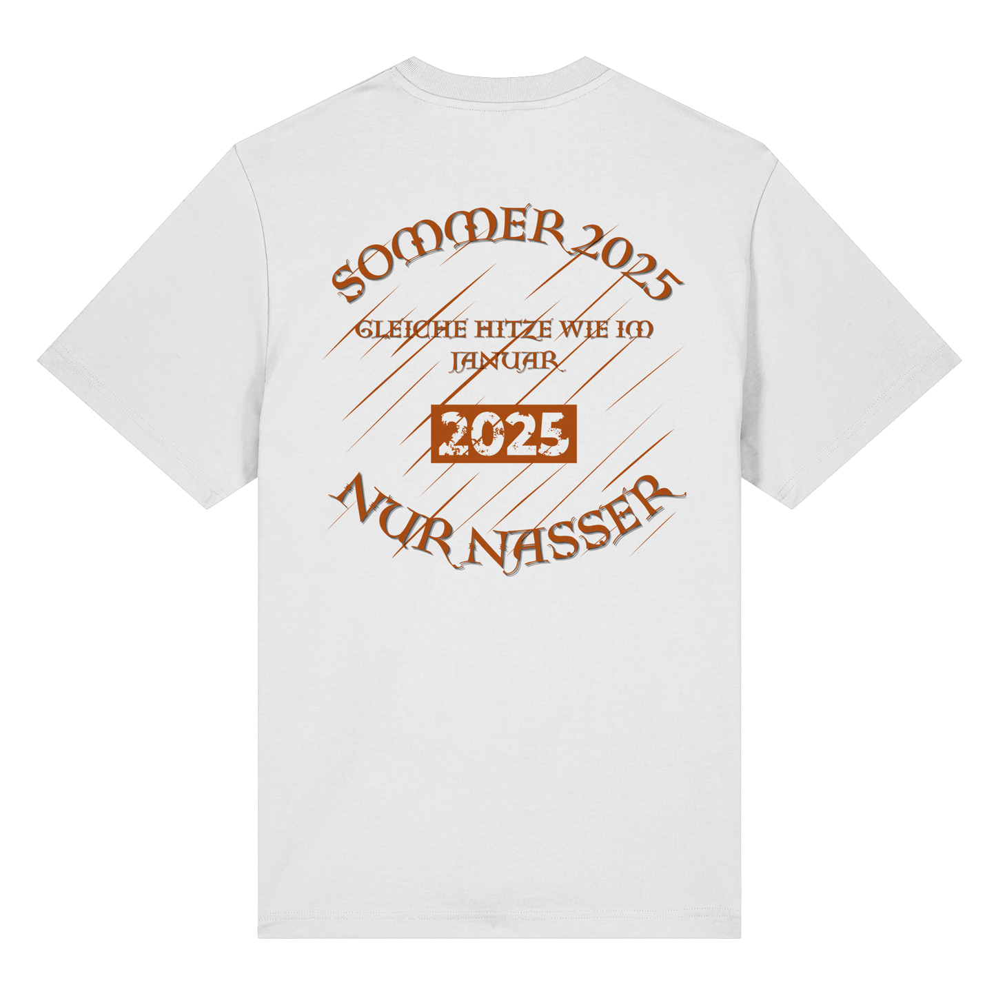 T-Shirt mit Sommer 2025 Design | Sarkastisches Shirt für Humor-Fans | Witziger Front- & Rückendruck zum Wettertrend