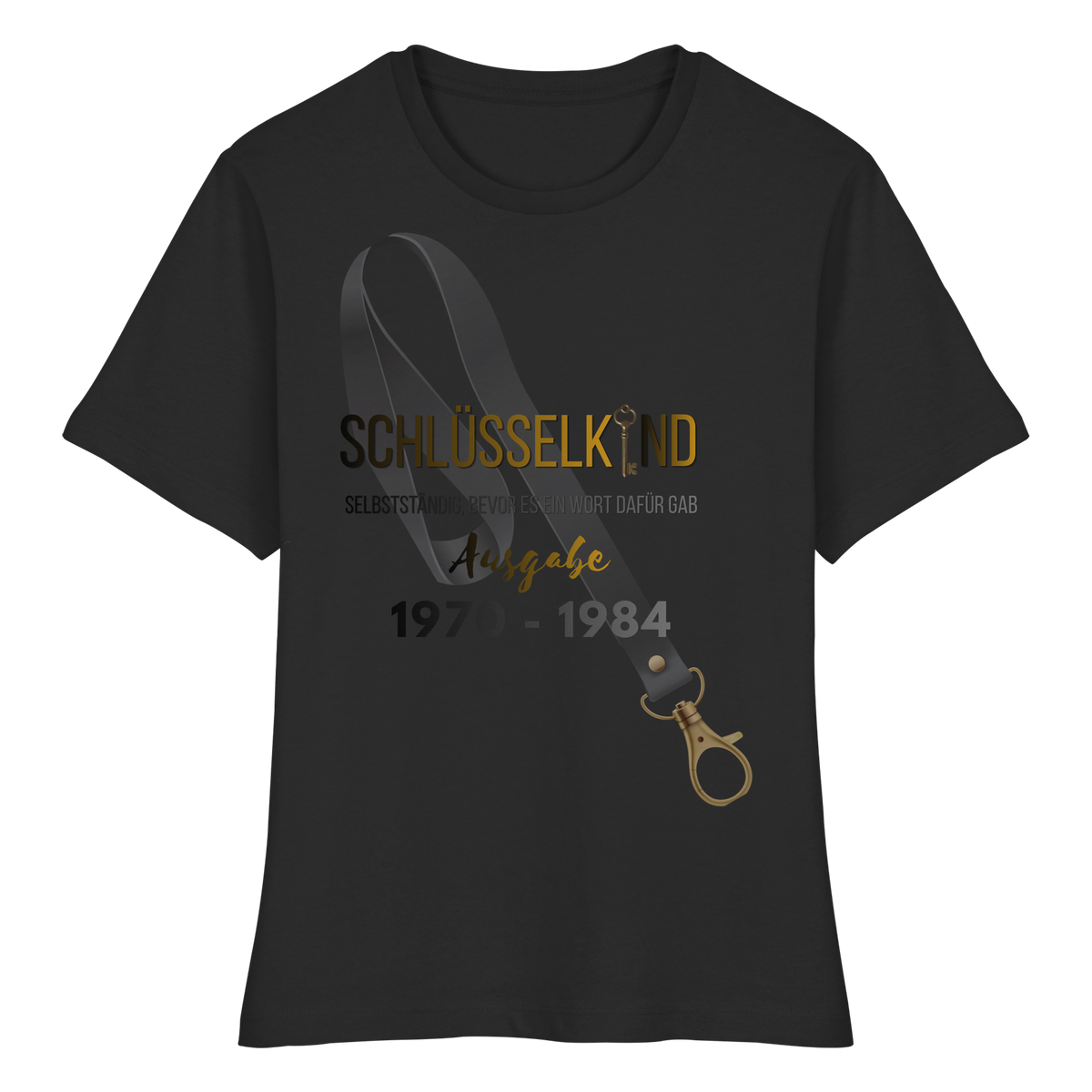 Schlüsselkind T Shirt für Damen Jahrgänge 1970 bis 1984