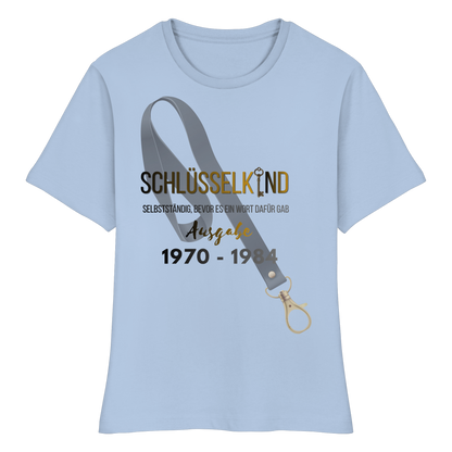 Schlüsselkind T Shirt für Damen Jahrgänge 1970 bis 1984