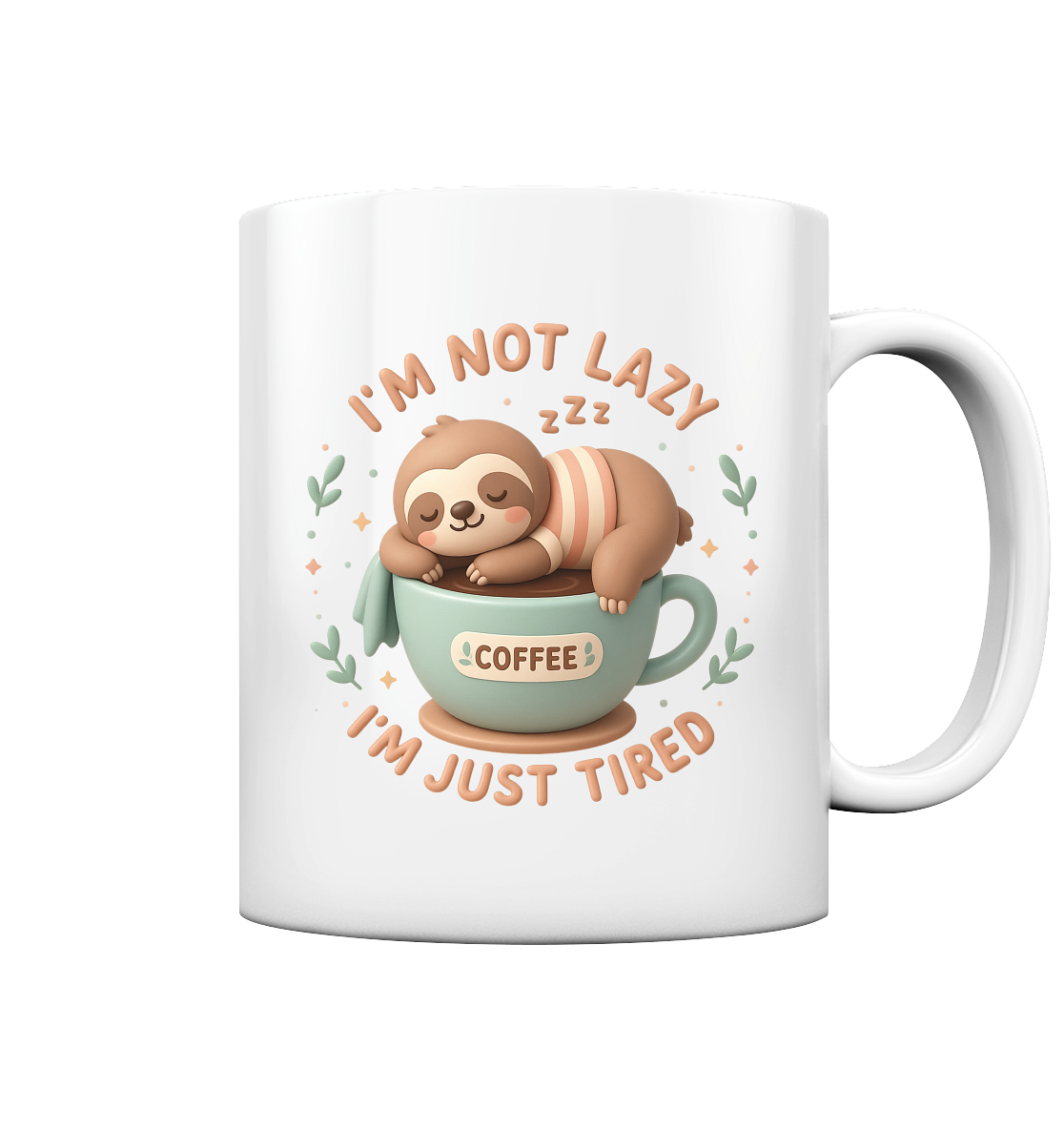 Nicht faul, nur müde Kaffeetasse